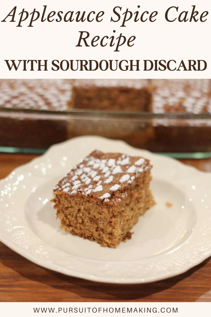 Applesauce Spice Cake Recipe with Sourdough Discard pinterest graphic.